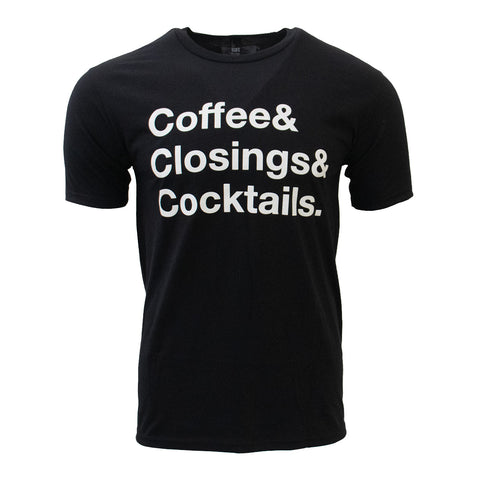 Coffee, Closings, Cocktails Tee - Black